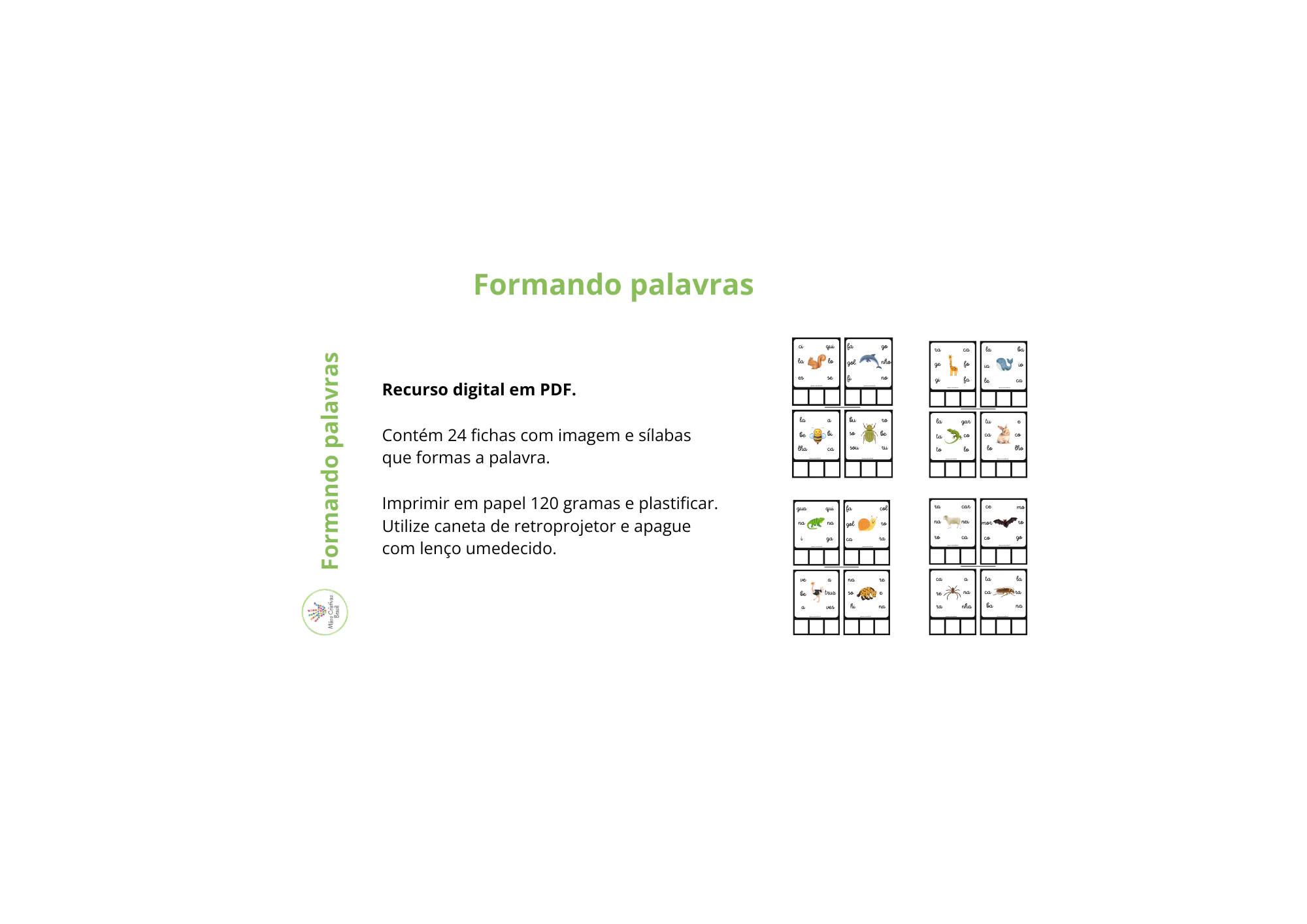 Recurso: Formando palavras com letra cursiva